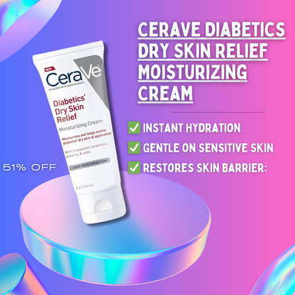 CeraVe Diabetics’ Dry Skin Relief Moisturizing Cream - Buy Now Pakistan