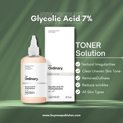 The Ordinary Glycolic Acid 7% Exfoliating Toner - Buy Now Pakistan